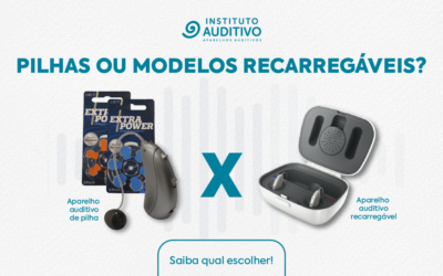 Pilhas ou modelos recarregáveis?